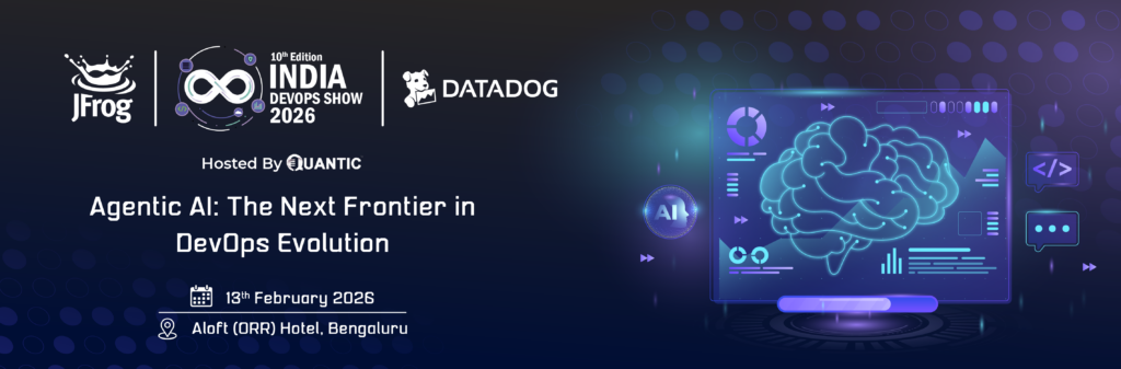 10th Edition India DevOps Show 2026- Bengaluru - India DevOps Show